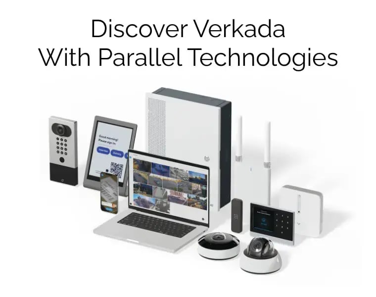 Discover Verkada With Parallel Technologies (2)